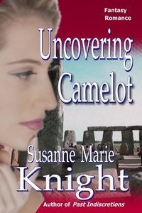  Susanne Marie Knight - Uncovering Camelot.