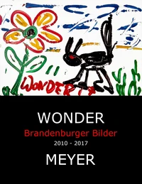 Wonder - Brandenburger Bilder