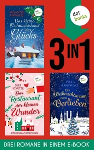 Das kleine Weihnachtshaus des Glücks, Das Restaurant der kleinen Wunder &amp; Ein Weihnachtsmann …