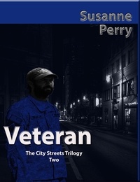  Susanne Perry - Veteran - City Streets Trilogy, #2.