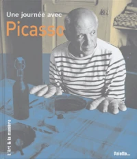 Une journée avec Picasso