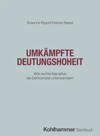 Umkämpfte Deutungshoheit