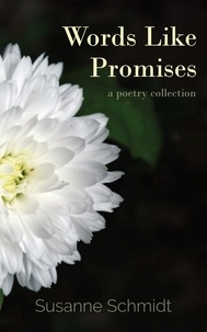  Susanne Schmidt - Words Like Promises.