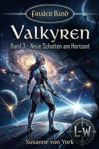Valkyren - Band 3 - Neue Schatten am Horizont