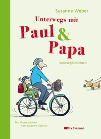 Unterwegs mit Paul &amp; Papa