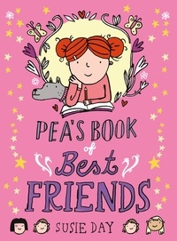Susie Day - Pea's Book of Best Friends.