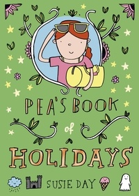 Susie Day - Pea's Book of Holidays.