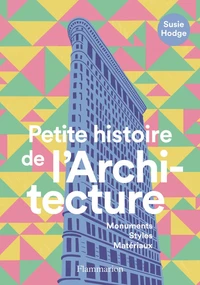 Petite histoire de l'Architecture