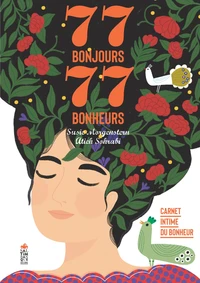 77 Bonjours 77 Bonheurs