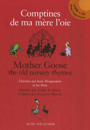 Susie Morgenstern et Isa Fleur - Comptines de ma mère l'oie - Edition bilingue français-anglais. 1 CD audio