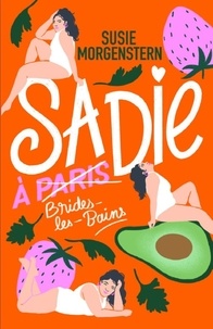 Susie Morgenstern - Sadie à Brides-les-Bains.