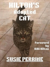  Susie Perrine - HILTON'S Adopted CAT.