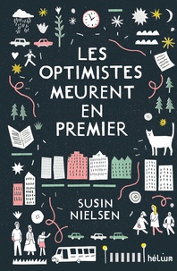 Téléchargez des livres d'électronique Les optimistes meurent en premier en francais