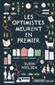 Susin Nielsen - Les optimistes meurent en premier.