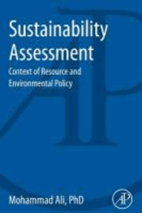 Sustainability Assessment - Context of Resource and Environmental Policy.