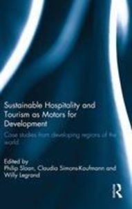 Sustainable Hospitality as a Driver for Equitable Development - Case Studies from Developing Regions of the World.