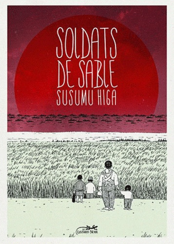 Susuma Higa - Soldats de sable.