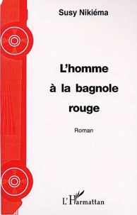 L'homme a la bagnole rouge