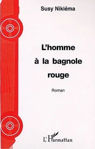 L'homme a la bagnole rouge