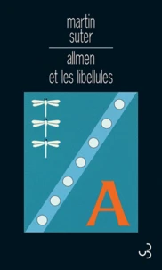 Allmen et les libellules
