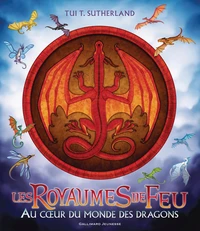 Au coeur du monde des dragons