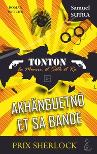 Akhänguetnö et sa bande