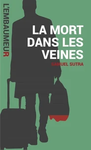 La mort dans les veines