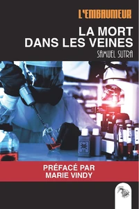 La mort dans les veines