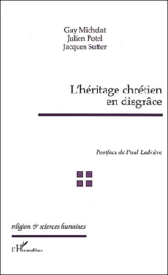 L'Heritage Chretien En Disgrace