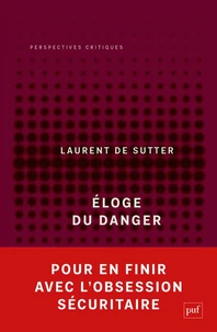 Eloge du danger