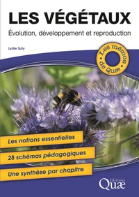 Les végétaux : évolution, développement et reproduction