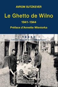 Le Ghetto de Wilno