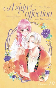 A sign of affection - Chapitre 10 (VF)