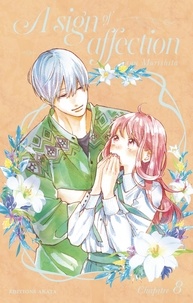 Suu Morishita et  Rosalys - SIGN AFFECTION  : A sign of affection - Chapitre 8 (VF).