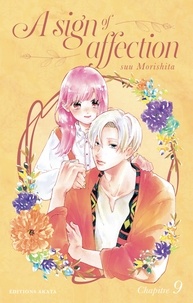 Suu Morishita et  Rosalys - SIGN AFFECTION  : A sign of affection - Chapitre 9 (VF).