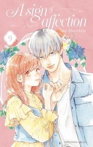Suu Morishita - A sign of affection  : A Sign of Affection - Tome 9 (VF).