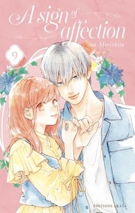 Suu Morishita - A sign of affection Tome 9 : .