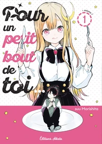 Pour un petit bout de toi... Tome 1