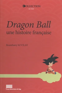 Dragon Ball, une histoire française