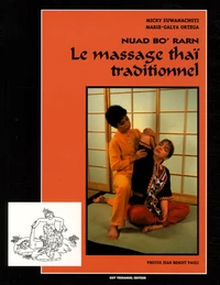 Nuad Bo'rarn, le massage thaï traditionnel