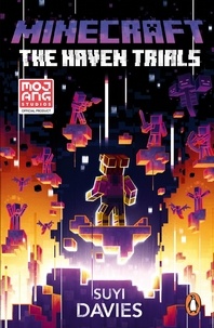 Suyi Davies - Minecraft: The Haven Trials.