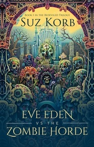 Téléchargez des ebooks au format jar Eve Eden vs the Zombie Horde  - Bedeviled, #1 FB2 ePub DJVU en francais 9798223624127