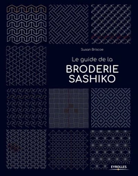 Le guide de la broderie sashiko
