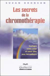 Les secrets de la chromothérapie
