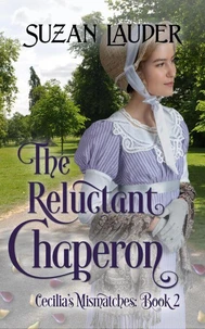 The Reluctant Chaperon