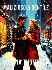 Malizioso &amp; Gentile