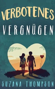 Verbotenes Vergnügen