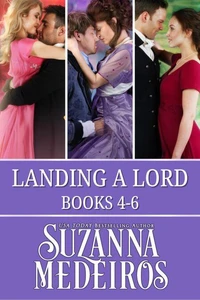 Landing a Lord: Books 4-6