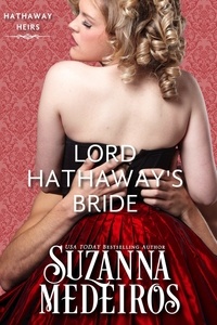  Suzanna Medeiros - Lord Hathaway's Bride - Hathaway Heirs, #2.