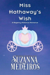 Miss Hathaway's Wish
